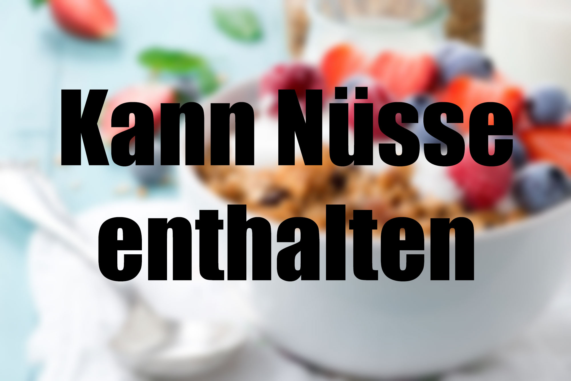 Hinweis „Kann Nüsse enthalten“ Lebensmittelklarheit