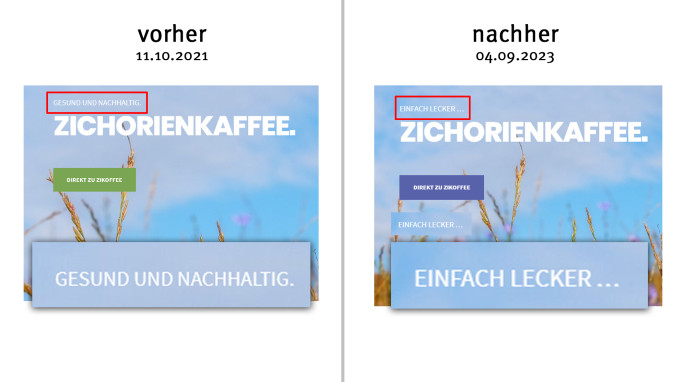 alt: Zikoffee Zichorienkaffee, zackeneule.de, 11.10.2021; neu: 04.09.2023