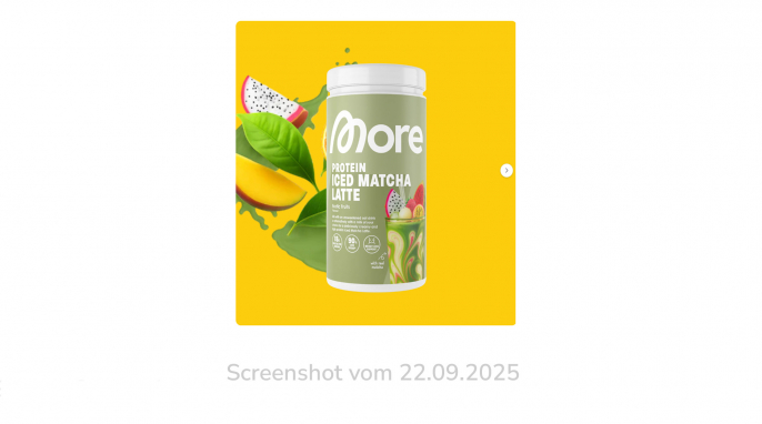 More Protein Iced Matcha Latte, Morenutrition.de, 22.09.2025