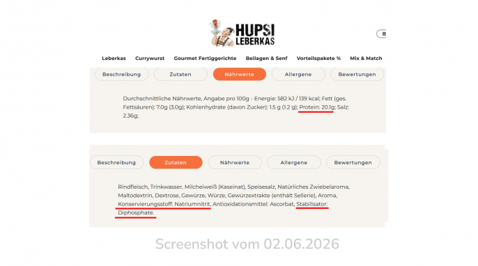 Nährwerte und Zutaten, Beispiel Hupsi High Protein Leberkäse, hupsi-leberkas.de, 02.06.2026 Nährwerte und Zutaten, Beispiel Hupsi High Protein Leberkäse, hupsi-leberkas.de, 02.06.2026
