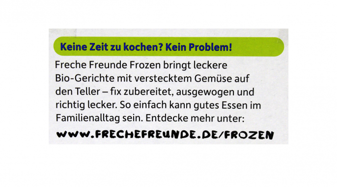 Werbung, Freche Freunde Bio Kinder-Pizza Margherita & grüne Soße Werbung, Freche Freunde Bio Kinder-Pizza Margherita & grüne Soße