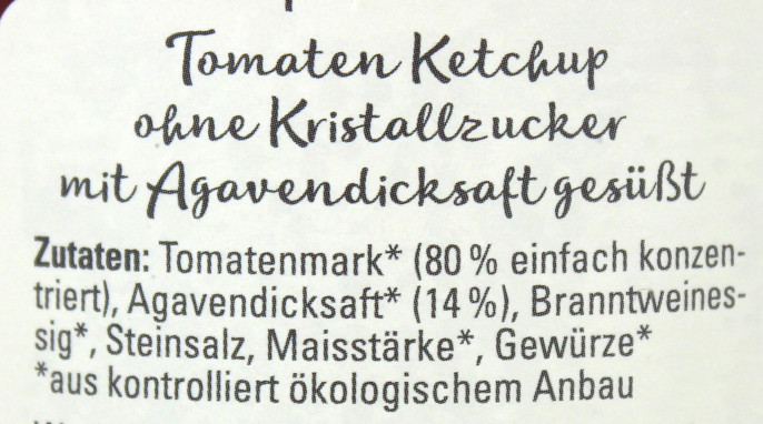 Bezeichnung und Zutaten, Byodo Tomaten Ketchup Ohne Kristallzucker