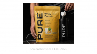 Pure Whey Protein, Sorte Whitechoc Pineapple, pure-nutrition.de, 11.08.2026 Pure Whey Protein, Sorte Whitechoc Pineapple, pure-nutrition.de, 11.08.2026